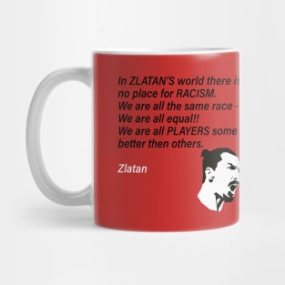 Zlatan's World Quote Mug